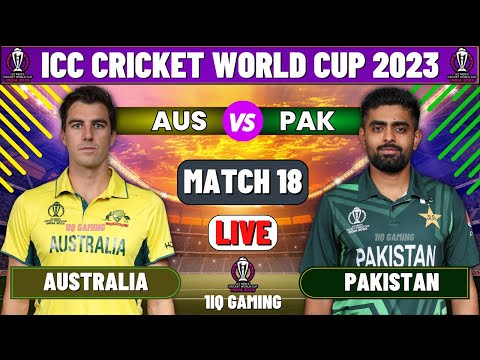 Live: PAK Vs AUS , ICC World Cup 2023 | Live Match Centre | Pakistan Vs Australia | 1st Inning