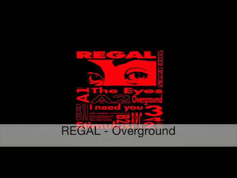 (acid techno) REGAL - Overground