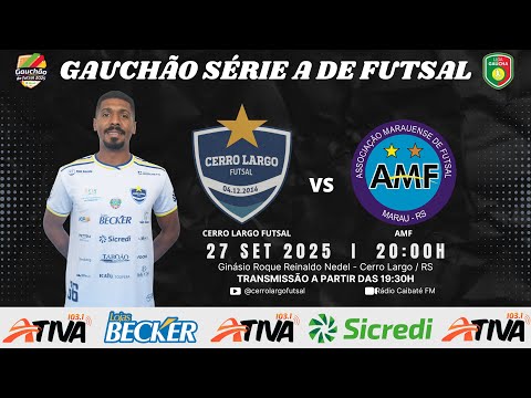 Cerro Largo Futsal/Lojas Becker/Sicredi x AMF - Marau