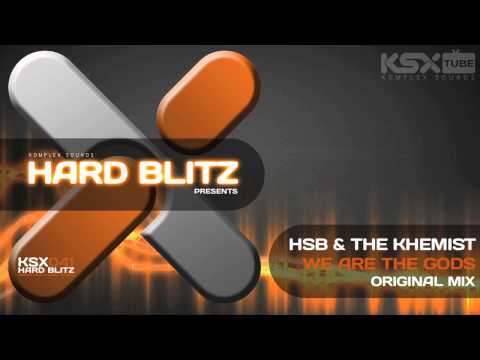 [KSX041] HSB & The Khemist - We are the Gods (Original Mix)