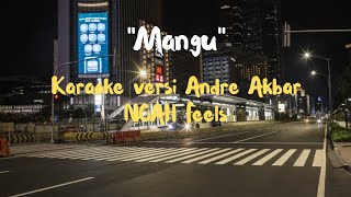 Download lagu Karaoke Mangu - Fourtwenty (Noah Feels) Andre Akbar Version mp3 Download lagu Karaoke Mangu - Fourtwenty (Noah Feels) Andre Akbar Version mp3