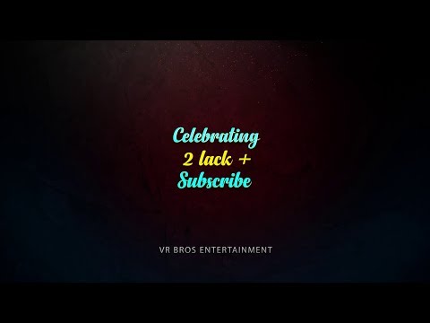 Kuldeep Rathe Best Wishes  200 K+ Subscribers for VR BROS ENTERTAINMENT