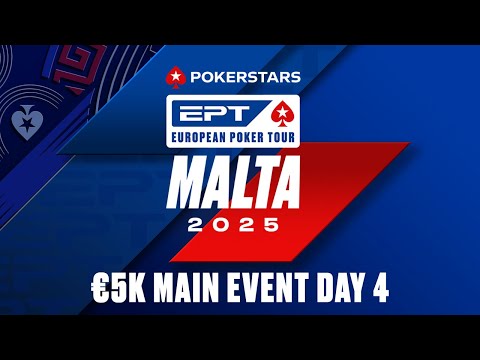 DAY 4 - €5K MAIN EVENT | EPT Malta 🇲🇹