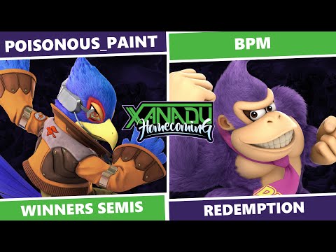 Xanadu Homecoming: Winners Semis - poisonous_paint (Falco) Vs BPM (DK) SSBU Redemption