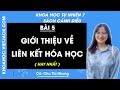 Khoa học tự nhiên 7 Cánh diều | Bài 5: Giới thiệu về liên kết hóa học - Trang 33, 38