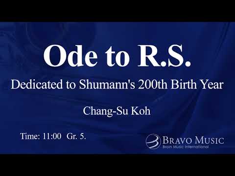 Ode to R.S.- Dedicated to Shumann's 200th Birth Year - by Chang-Su Koh