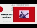 Where or When by Johnny Smith Jazz Guitar Tab Transcription