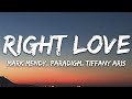 Mark Mendy, Paradigm, Tiffany Aris - Right Love (Lyrics)