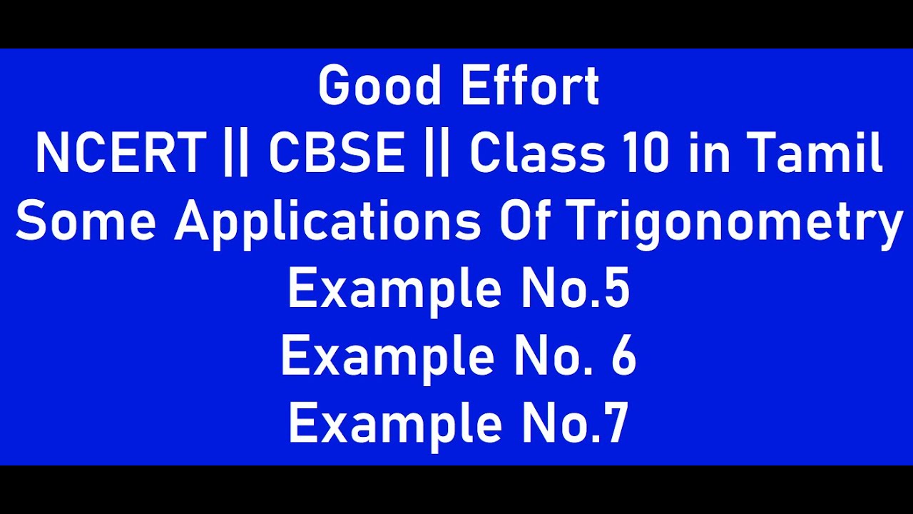 NCERT|| CBSE|| Class 10-Some Applications of Trigonometry ||  Example No.5 6,7 in Tamil