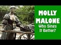 MOLLY MALONE | Who Sings It Better?
