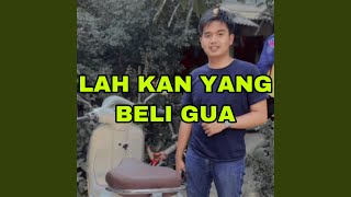 Download lagu Dj Lah Kan Yang Beli Gue Jedag Jedug Pargoy mp3