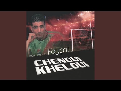 Chenoui Kheloui