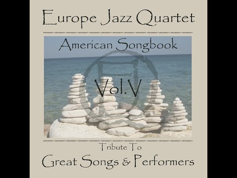 Summertime (in Bangkok) - Europe Jazz Quartet