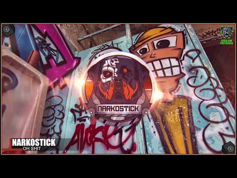 Narkostick - Oh Shit