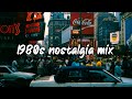 1980s Nostalgia Mix Summer Vibes Playlist