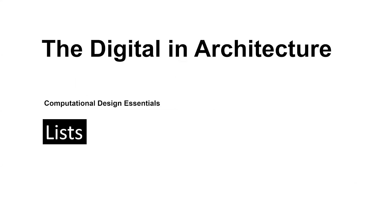 3.5. Grasshopper - Data Structure (Lists)