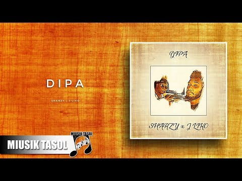 Sharzy & J-Liko - Dipa