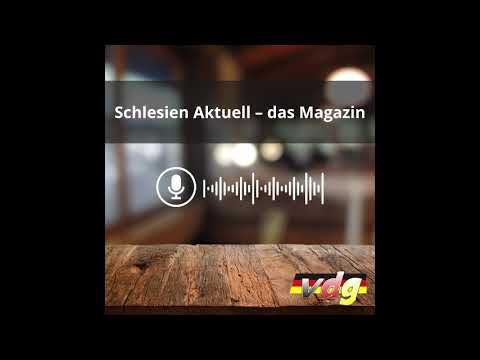 Schlesien Aktuell – das Magazin 2025-06-08