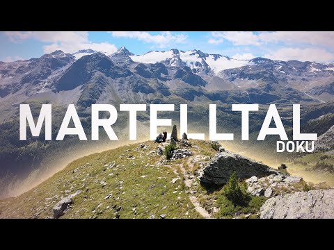 Das Martelltal 🌎 Wunderschöne Alpenlandschaft 🌎 Dokumentation