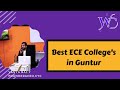 Best ECE College S In Guntur Top 5 Best Ece Colleges In Guntur Wt After Clg