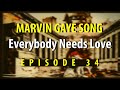Marvin Gaye Everybody Needs Love