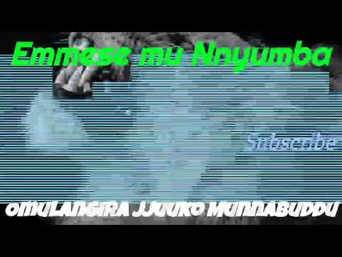 Emmese mu Nnyumba - Omulangira Jjuuko Munnabuddu