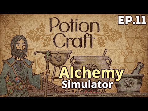Potion Craft: Alchemist Simulator Ep11