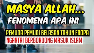 Download lagu Fenomena Mualaf Umur Belasan Tahun Eropa Masuk Islam mp3 Download lagu Fenomena Mualaf Umur Belasan Tahun Eropa Masuk Islam mp3