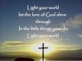 Light Your World