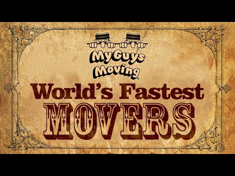 World’s Fastest Movers - My Guys Moving