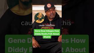 Gene Deal Alleges How Diddy Really Felt About Shyne @CamCaponeNews