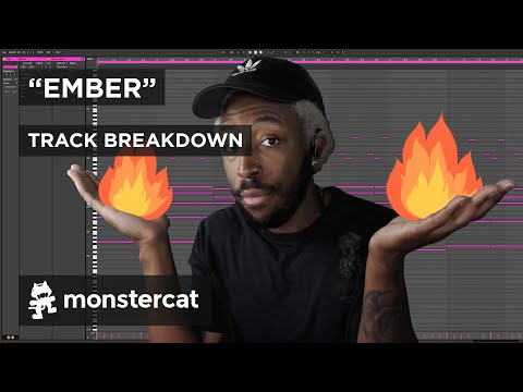 "Ember" - Track Breakdown (Monstercat Release)