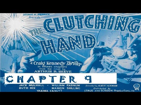 The Amazing Exploits Of The Clutching Hand (1936): Chapter 9 - Evil Eyes