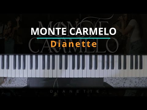 Monte Carmelo - Dianette Mendez
