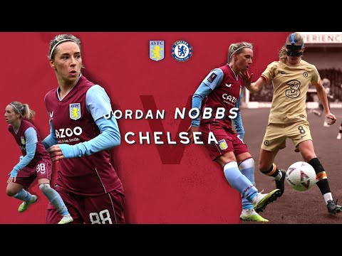 Jordan Nobbs vs Chelsea | WSL April 16th
