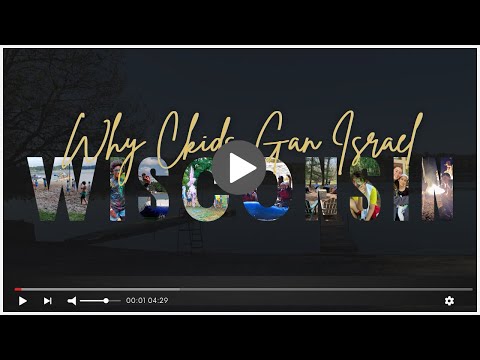 Why Ckids Gan Israel Wisconsin?