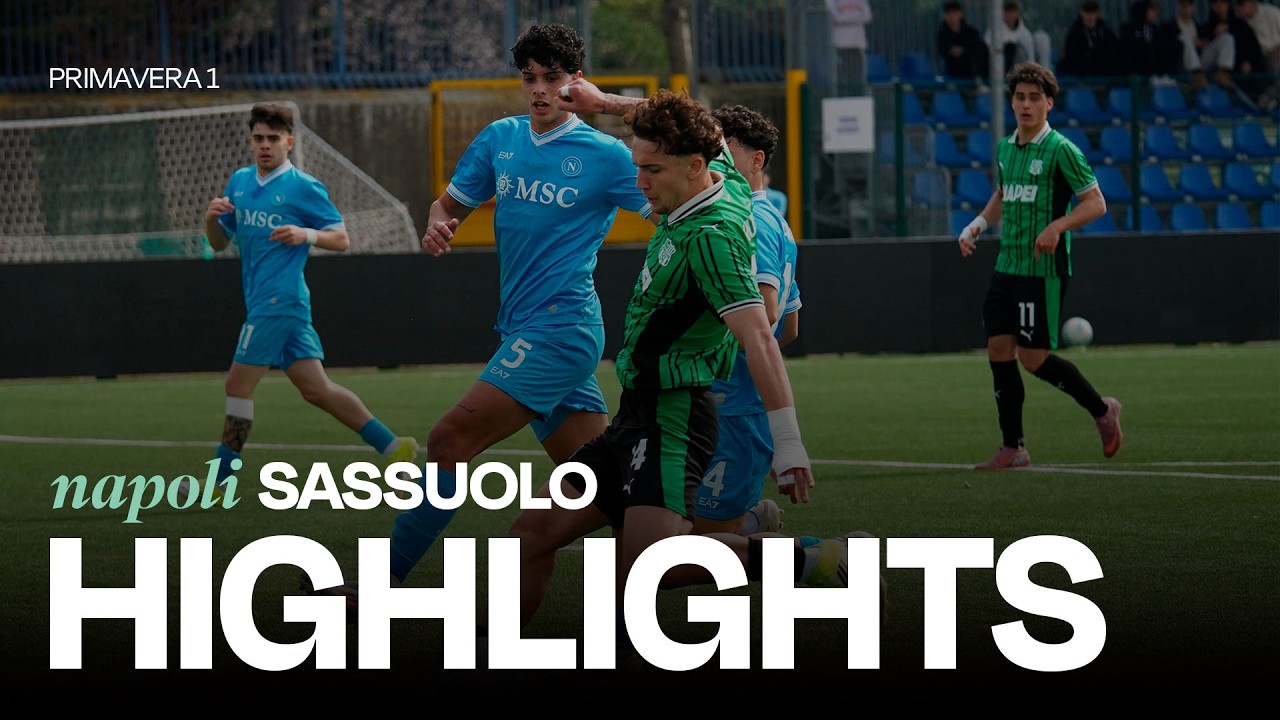 Napoli U20 vs Sassuolo U20 Highlights