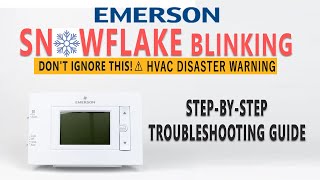 Emerson Thermostat Blinking Snowflake: STEP BY STEP Guide!