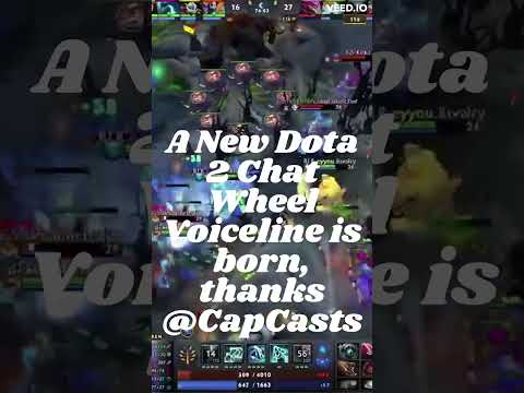 New Dota 2 Chat Wheel Voiceline, Thanks  @CapCasts