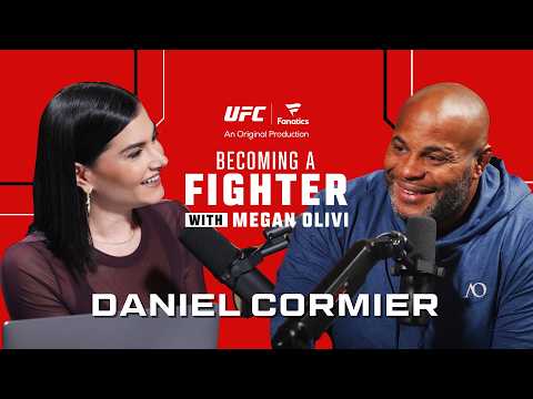 Daniel Cormier | Becoming a Fighter