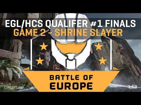 EGL/HCS: Battle of Europe Qualifier #1 Finals - Shrine Slayer