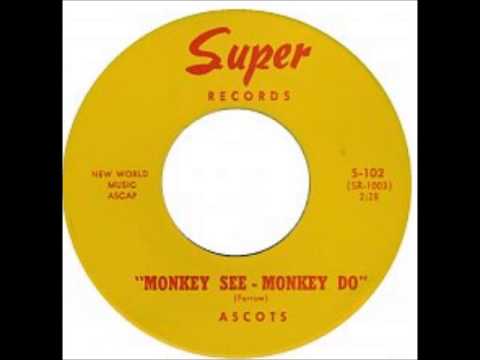 The Ascots -  Monkey See, Monkey Do
