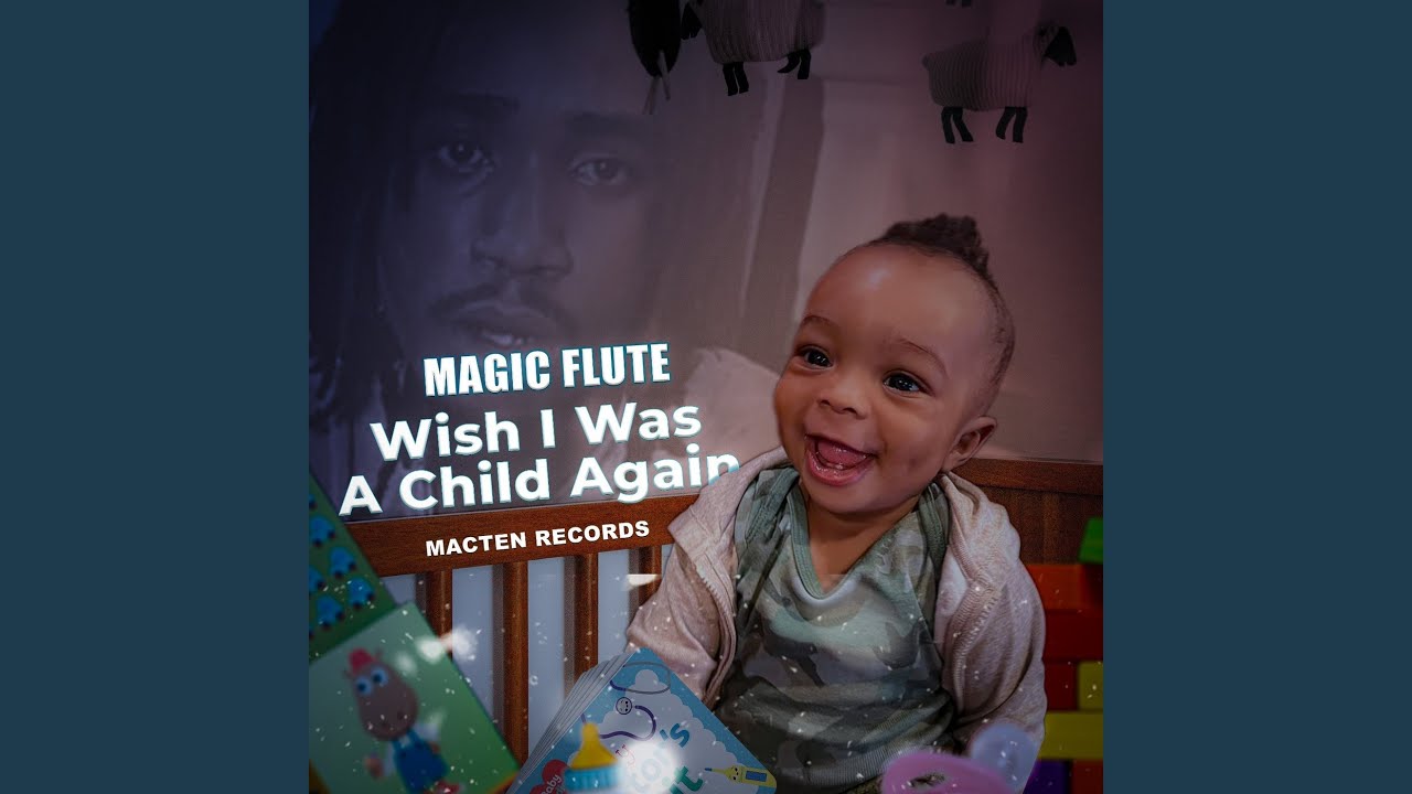Discover: Magic Flute - Wish I Was A Child Again