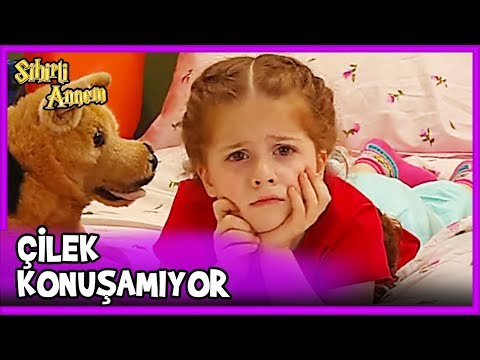 Çilek Konuşamadığı İçin Çok Üzgün - Sihirli Annem 13. Bölüm