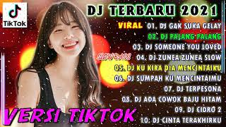Download lagu DJ TIK TOK VIRAL 2021 TERPOPULER | GAK SUKA GELAY x KU KIRA DIA MENYUKAIKU SLOW ( DJ DESA Remix ) mp3 Download lagu DJ TIK TOK VIRAL 2021 TERPOPULER | GAK SUKA GELAY x KU KIRA DIA MENYUKAIKU SLOW ( DJ DESA Remix ) mp3