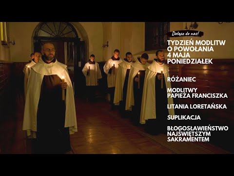 Różaniec i Litania Loretańska przed Najświętszym Sakramentem - Tydzień Modlitw o Powołania, 4 maja