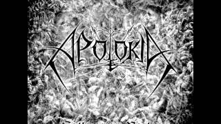 APOLOKIA - Post Kristus Daemonolatry (2013)