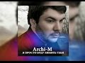 Archi-M - Я просто буду любить тебя 