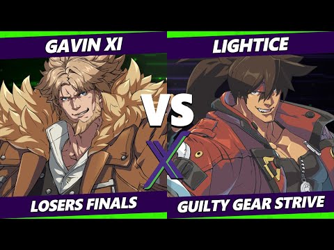 F@X 462 Losers Finals - Gavin_XI (Leo) Vs. Lightice (Sol, Chipp) Guilty Gear Strive