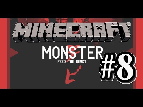 Minecraft FTB Monster /w PcReloaded & BruceNProductions Ep. 8